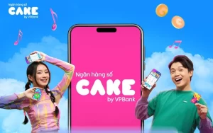 Cake là ngân hàng số tốt nhất Việt Nam 2023